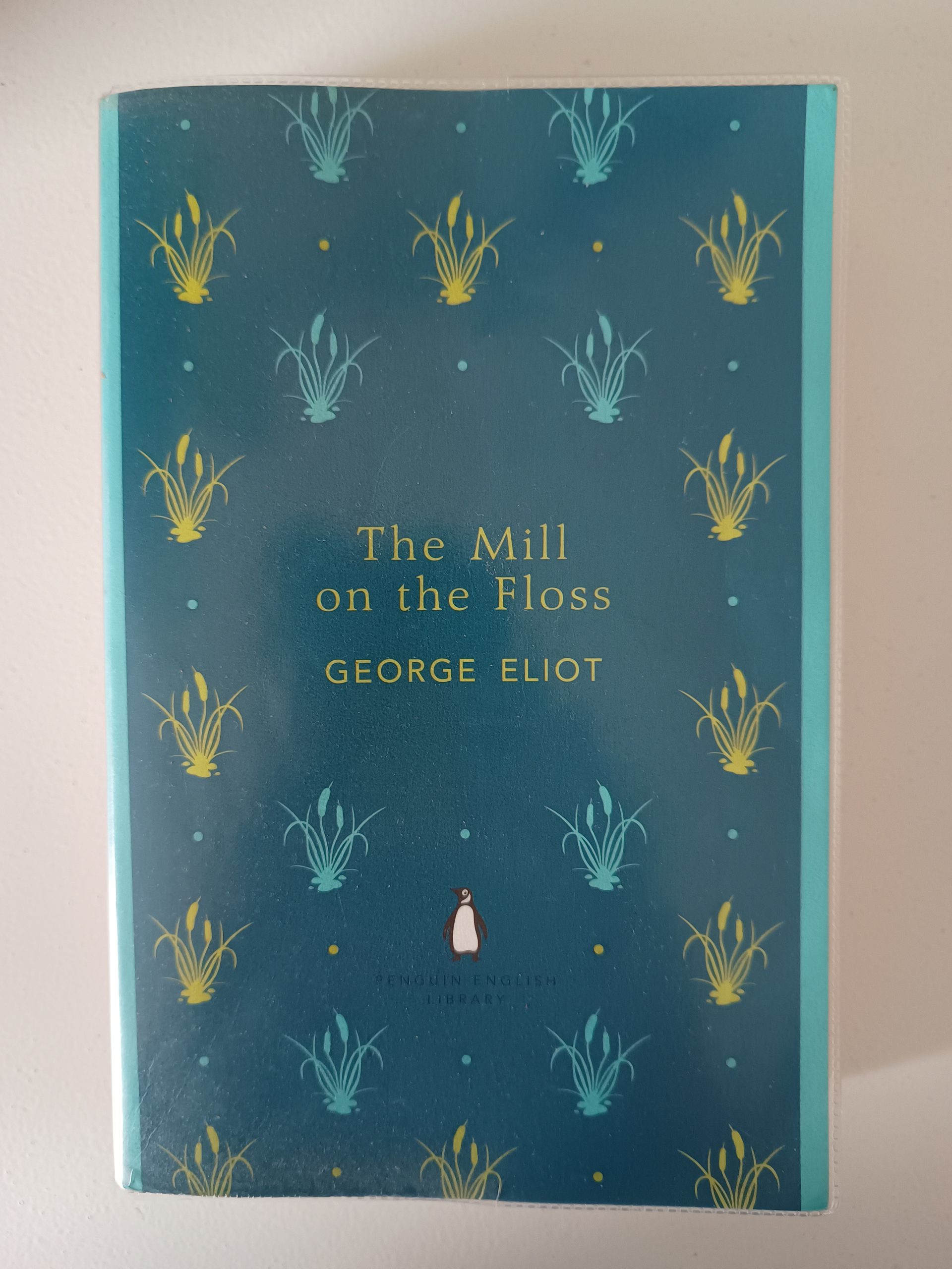 The Mill on the Floss - George Eliot The Mill on the Floss - George Eliot