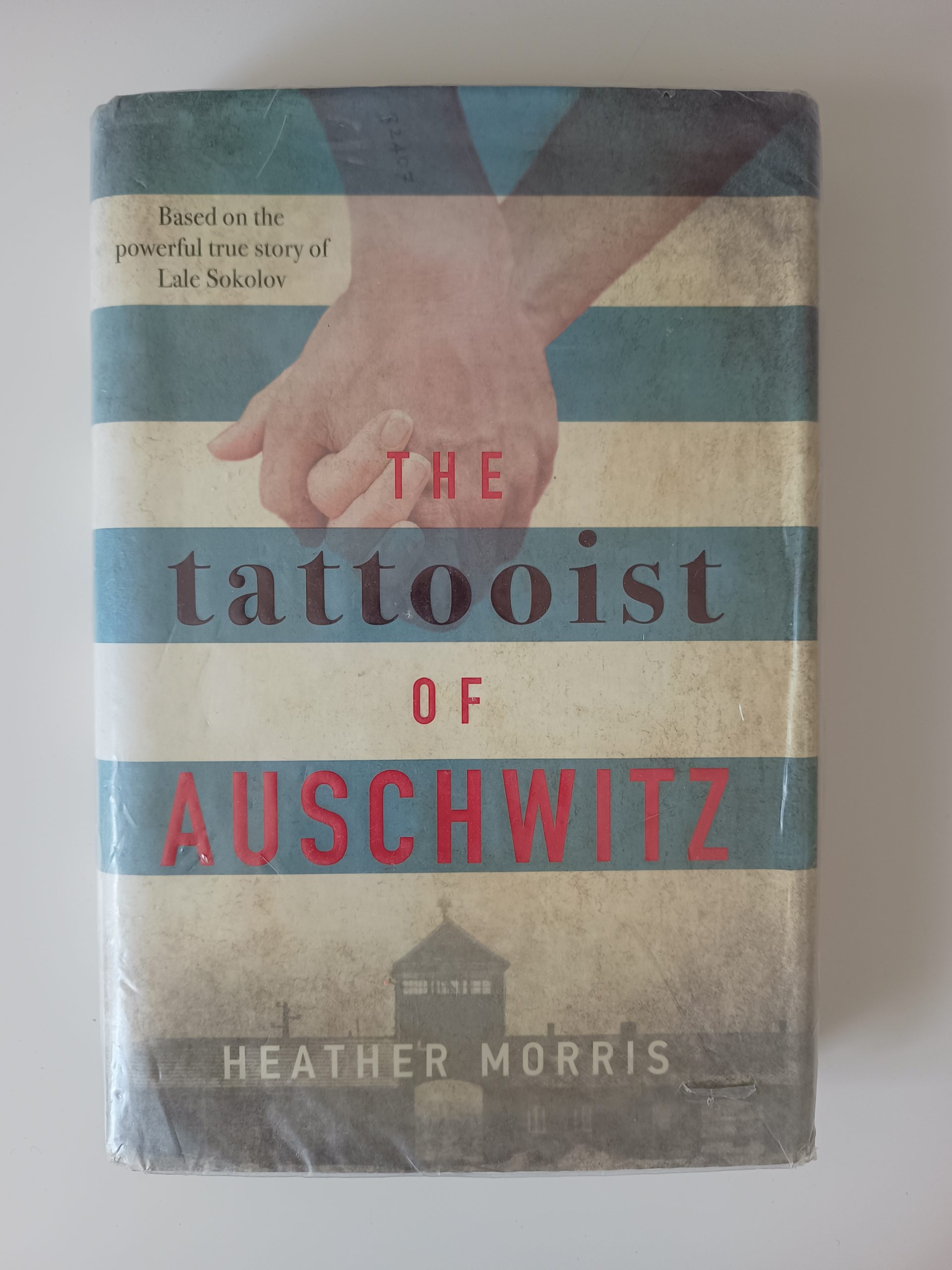 The Tattooist of Auschwitz - Heather Morris