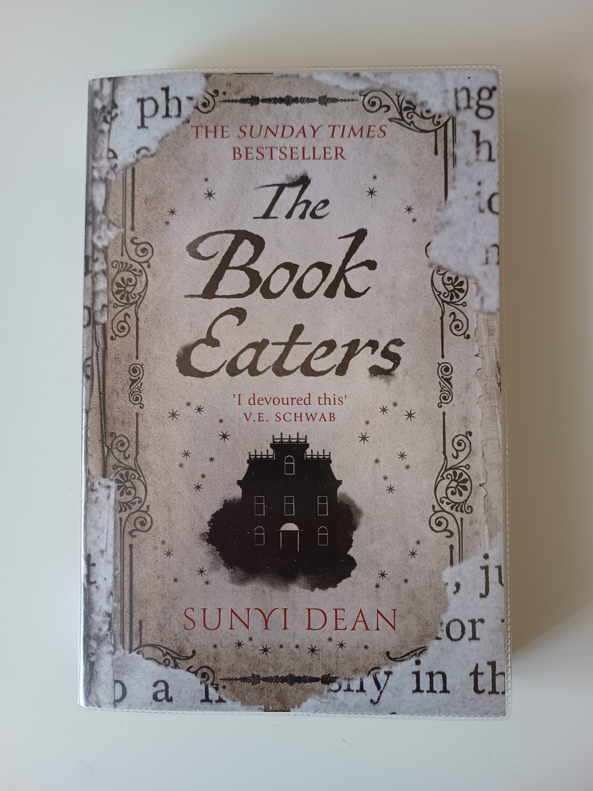 The Book Eaters - Sunyi Dean The Book Eaters - Sunyi Dean