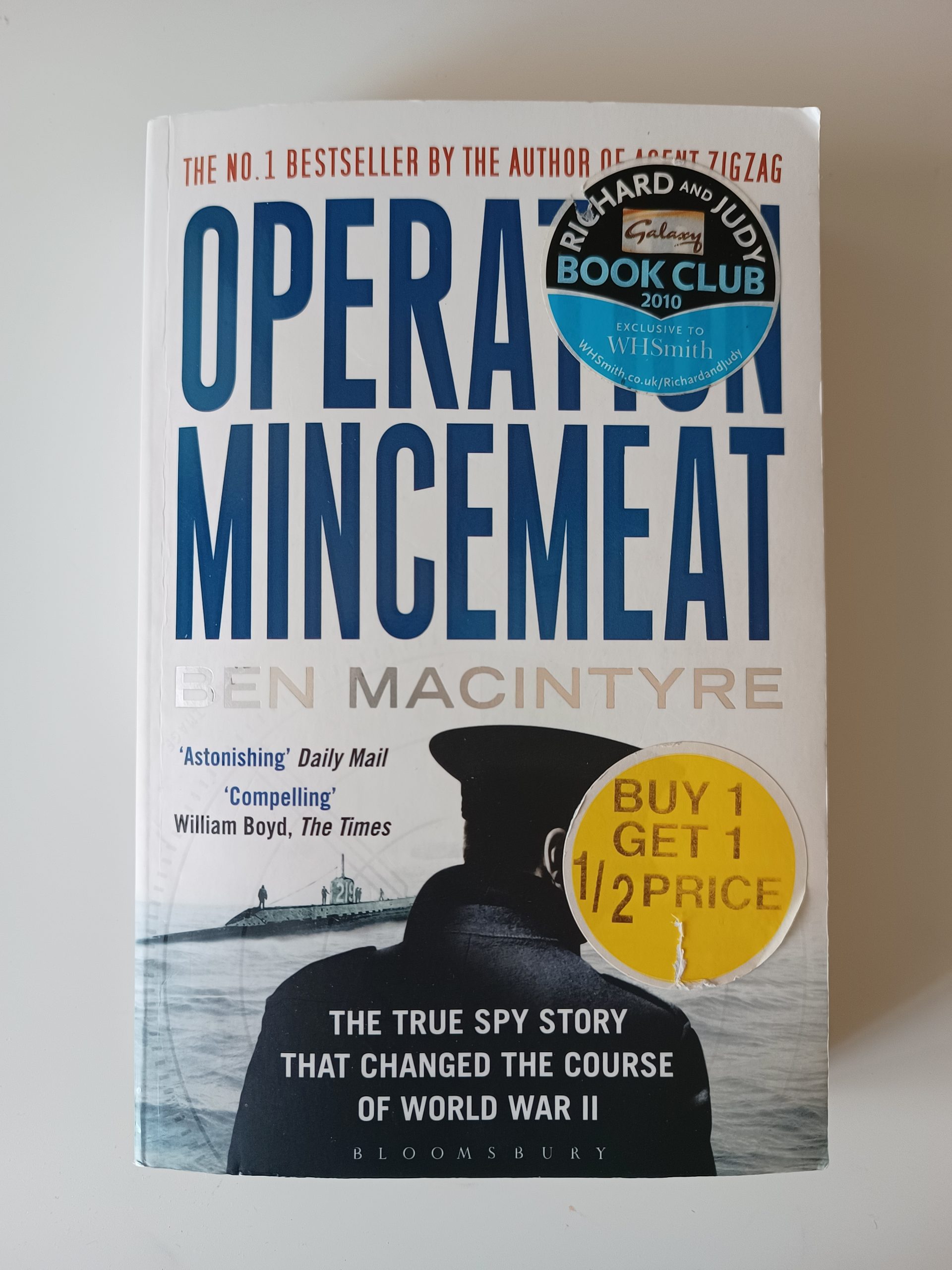 Operation Mincemeat - Ben Macintyre Operation Mincemeat - Ben Macintyre