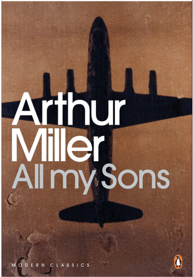 All My Sons - Arthur Miller