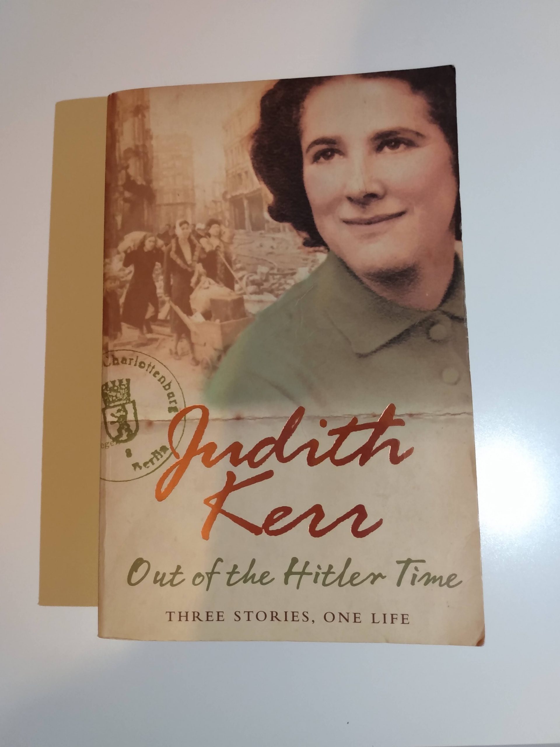 Out of the Hitler Time - Judith Kerr