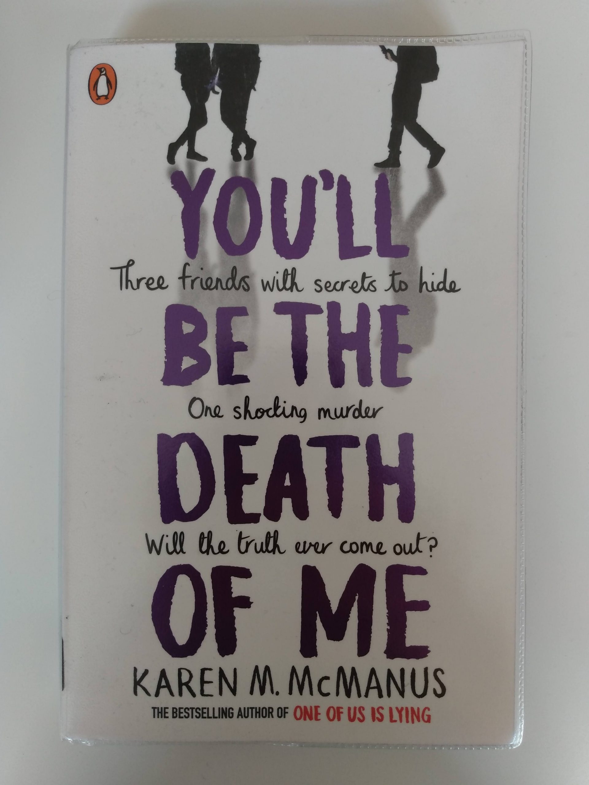 You'll Be the Death of Me - Karen M. McManus