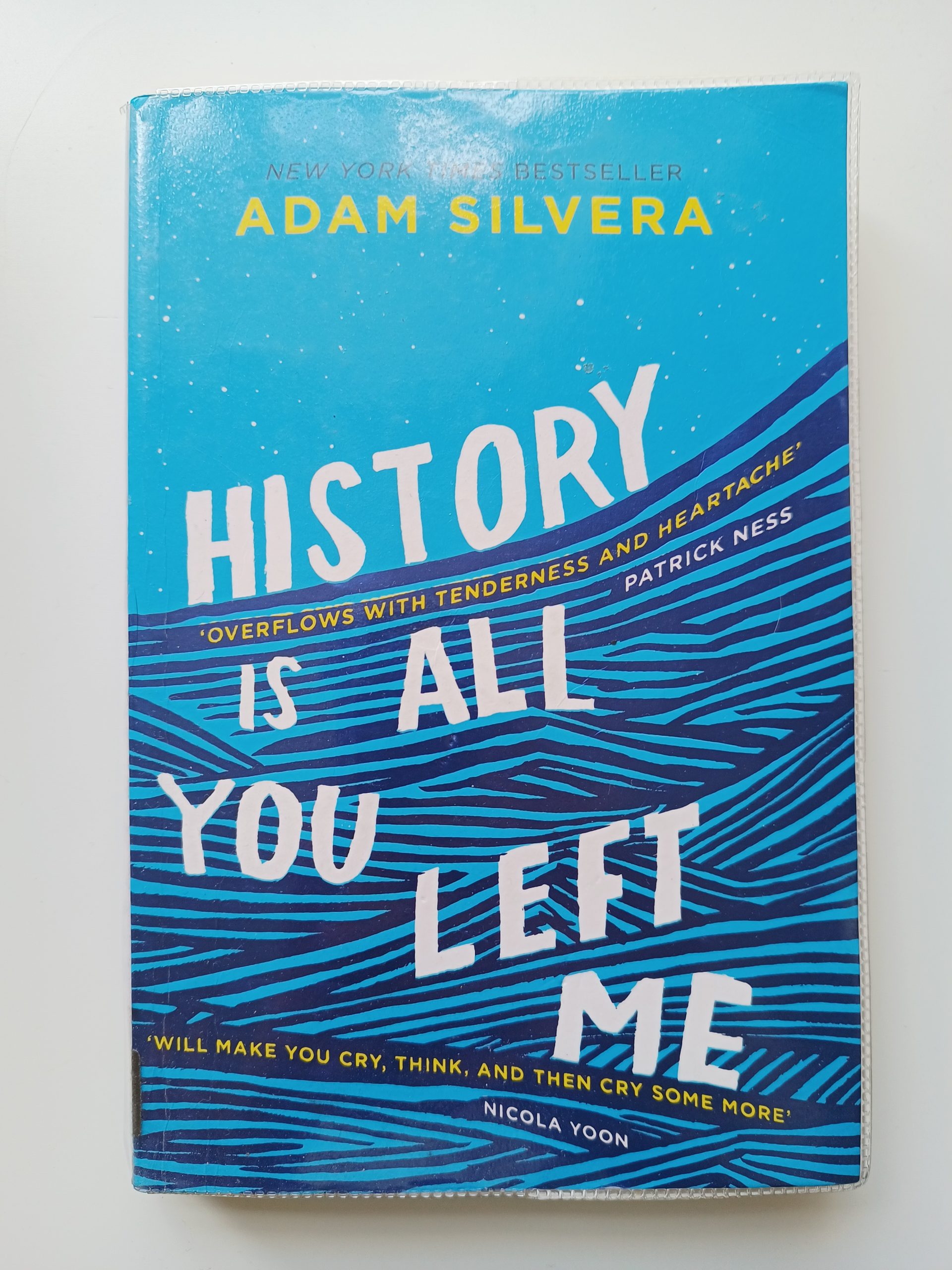 History is All You Left Me - Adam Silvera